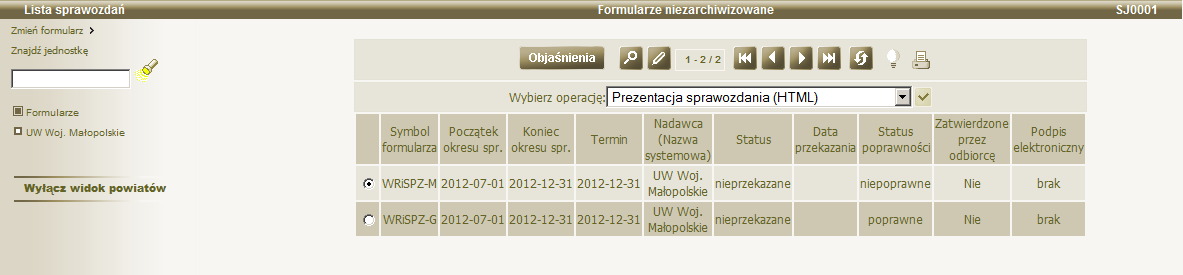 Sprawozdania resortowe Sprawozdania resortowe Aby rozpocząć pracę ze sprawozdaniami resortowymi oraz z formularzami tych sprawozdań podczas logowania wybieramy: Aplikację: Sprawozdania resortowe