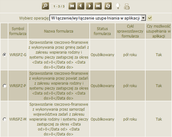 Sprawozdania resortowe Po wybraniu tej operacji dla formularza zostanie zablokowana możliwość uzupełniania sprawozdania w aplikacji.