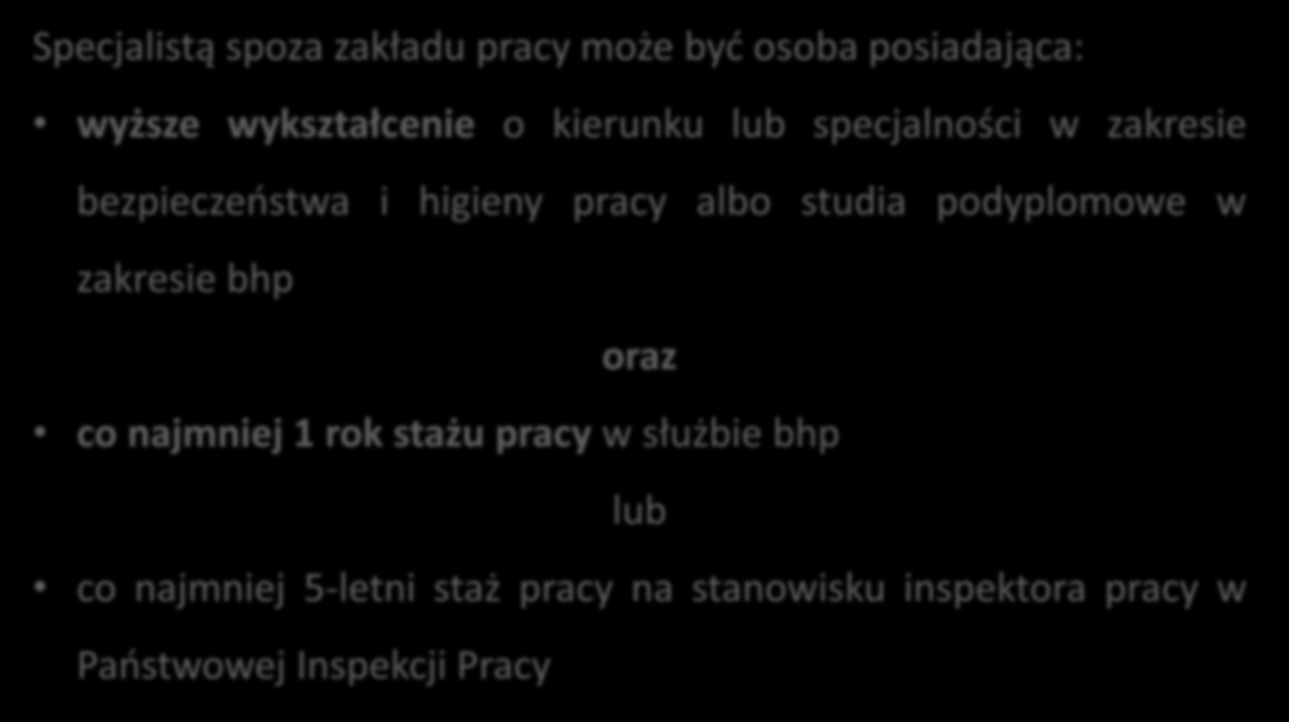 Kto może wykonywać zadania służby bhp jako specjalista spoza zakładu pracy?