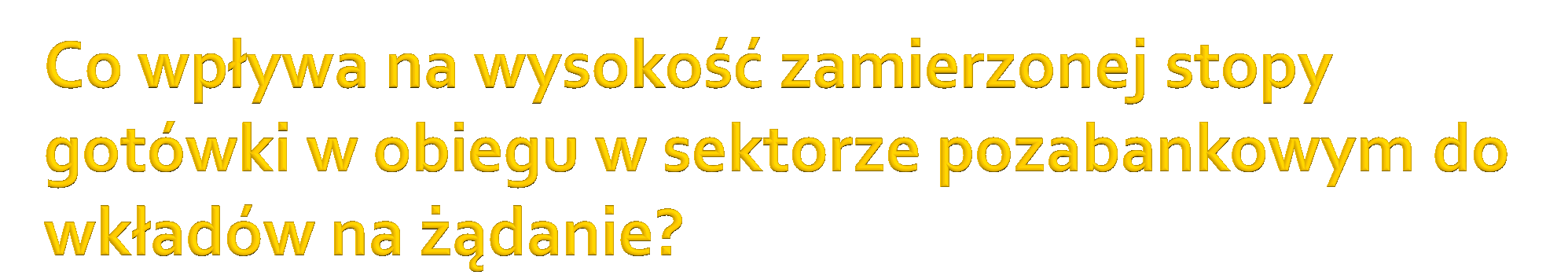 Forma wypłacania wynagrodzenia przez firmy (gotówkowo czy bezgotówkowo) Stopa opodatkowania i siła bodźców do