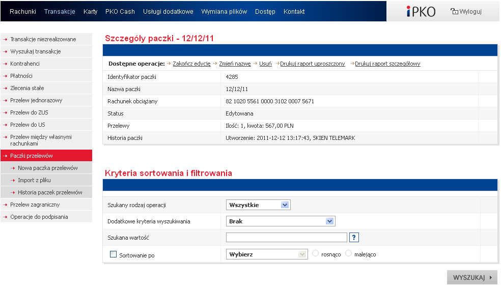 Przelewy Do uzupełnienia wymagają podania nazwy banku odbiorcy. W tym celu należy wybrać opcję Uzupełnij dane, która wyświetli listę banków.