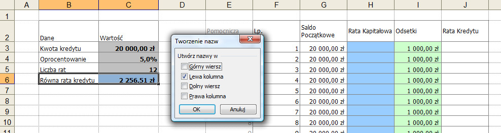 6 R.X.11 Nadanie nazwy komórce zawierającą wartość równej raty kredytu. Po ustaleniu równej raty kredytu można przystąpić do zaktualizowania harmonogramu kredytu.