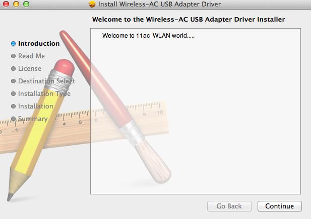 Otwórz katalog Wlan_11ac_USB_MacOS10 przeznaczony dla Twojej wersji Mac OS X (10.4-10.9) i dwukrotnie kliknij plik Installer.pkg aby otworzyd narzędzie instalacji sterowników. 2.
