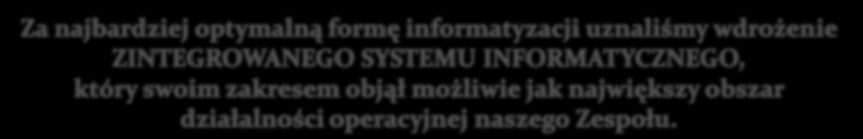 W celu spełnienia wcześniej wymienionych wymagań jakie stawia się elektronicznej dokumentacji medycznej konieczne jest przeprowadzenie procesu informatyzacji placówek służby zdrowia.