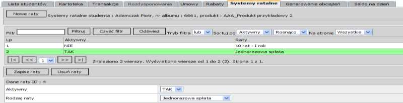 Uwaga!! Student może mieć aktywny tylko jeden system ratalny.