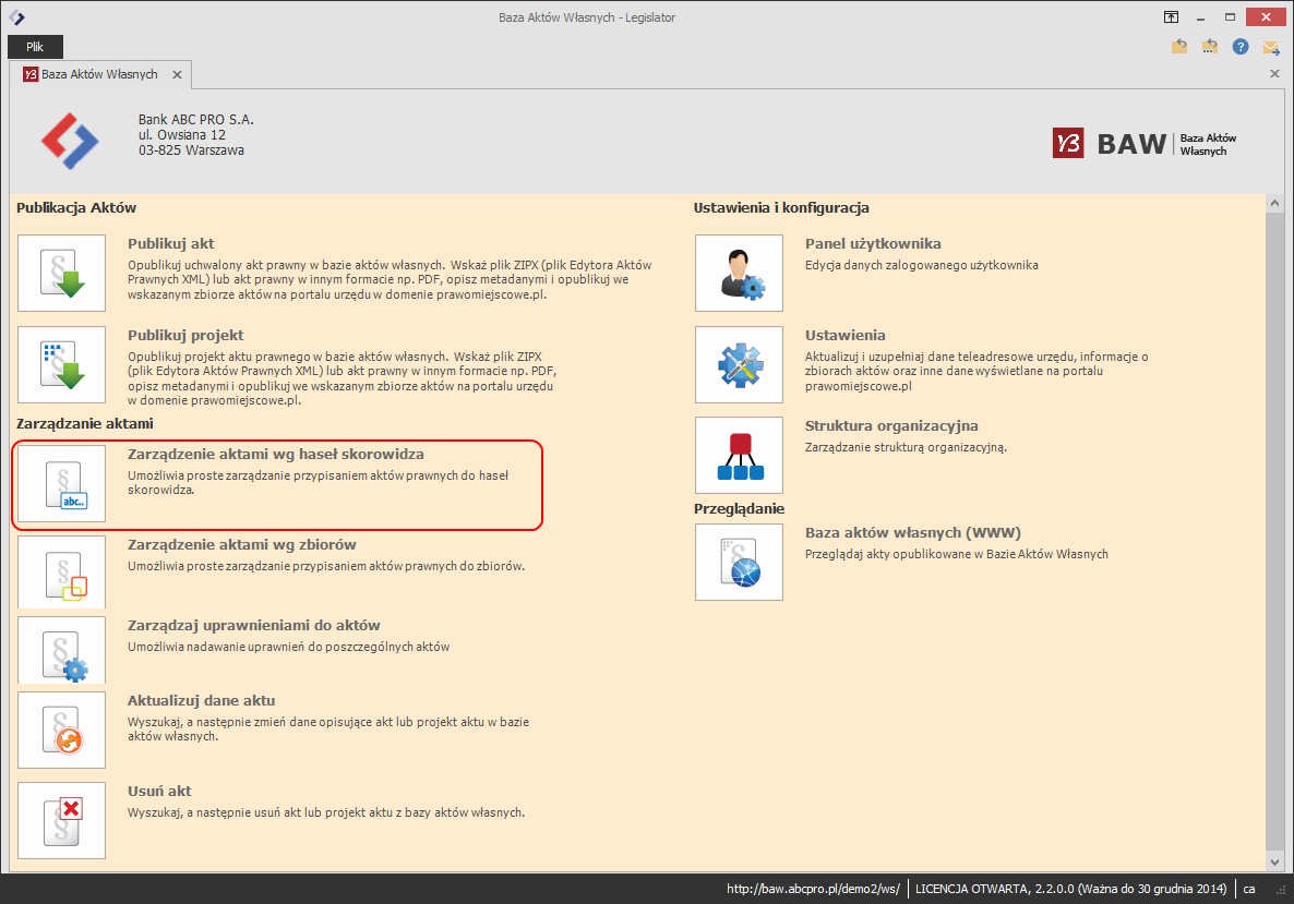 Zarządzanie aktami nowe opcje Dotychczas jedyną możliwością zmiany zbioru czy przypisania innego hasła skorowidza dla aktu w BAW, była konieczność przejście przez kreator aktualizacji.