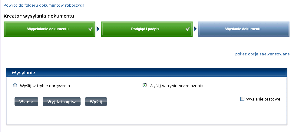 Rysunek 109 Krok wysyłania dokumentu wybór trybu wysyłania Krok 2 Po dokonaniu wyboru trybu wysyłania należy nacisną przycisk Wyślij.