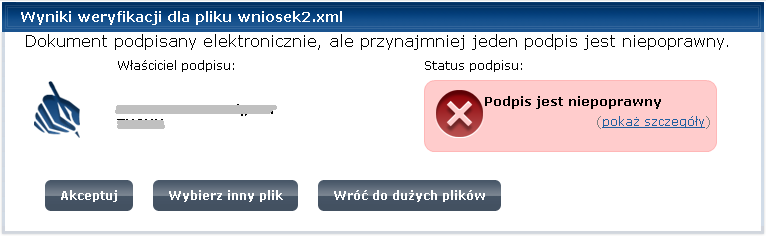 Krok 4 Po naciśnięciu przycisku wskazany plik zostaje wysłany do podsystemu weryfikującego podpis. Zawartość pliku jest sprawdzana i na ekranie użytkownika wyświetlone zostają wyniki weryfikacji.