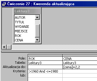 Utwórz kopię tabeli Lektury. Podnieś cenę książek wydanych pomiędzy 1960 a 1980 rokiem (włącznie) o 2,22 zł.