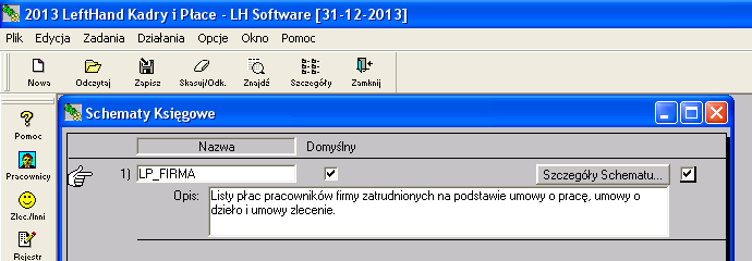 Po kliknięciu na przycisk [Szczegóły Schematu] przystępujemy do stworzenia odpowiedniego schematu. W programie dostępne są predefiniowane zestawy wzorców do standardowych przypadków.