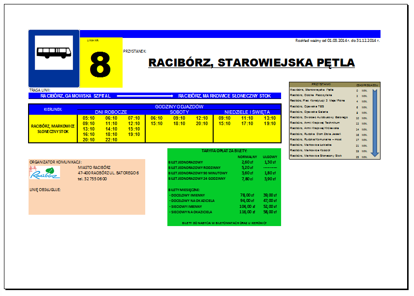 Dziennik Urzędowy Województwa Śląskiego 122 Poz. 2151 Należałoby także wypracować jednolity system informacji stosowanych na przystankach autobusowych przez wszystkich przewoźników.