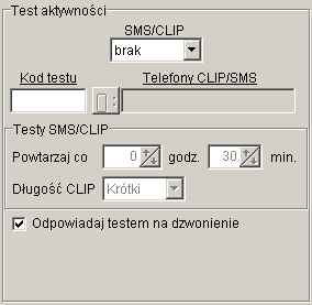 Test aktywności Konfiguracja testów urządzenia polega na ustaleniu: - w jaki sposób ma być wysłany test: brak, CLIP, CLIP+SMS, CLIP/SMS, SMS).