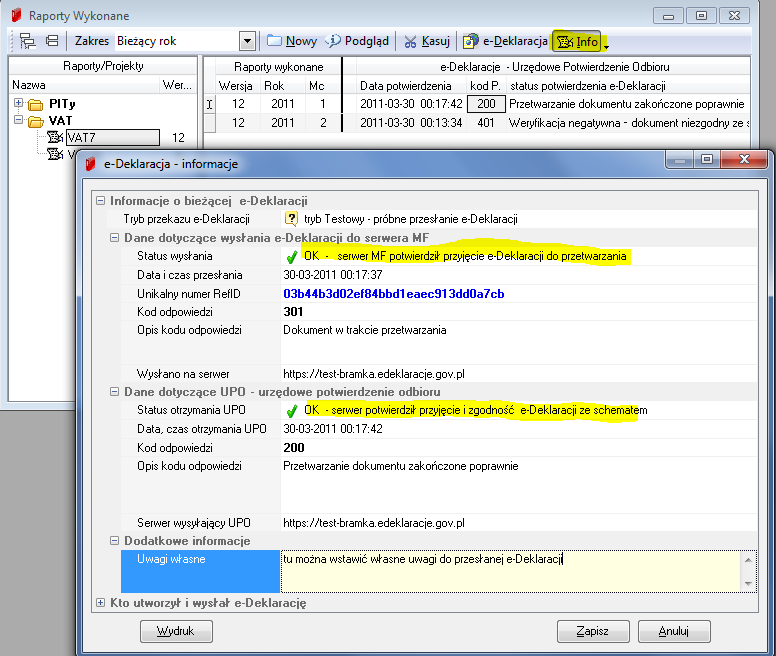 Pełne informacje o statusie bieżącej e-deklaracji są też dostępne pod przyciskiem [Info], który uaktywnia się dla raportów (deklaracji) dla których utworzono i przesłano e-deklarację do MF.