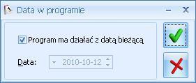 Rys. 146 Data w programie 8.3 Data dla wydruków Wydruki z programu zawierają datę wykonania wydruku. Standardowo jest to data systemowa. W programie istnieje funkcja pozwalająca na zmianę tej daty.