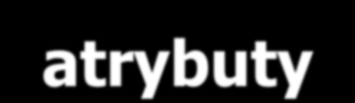 ORDDicom - atrybuty metadata - metadane w formacie XML (XMLType) zawierające atrybuty DICOM source - oryginalna zawartość obrazu DICOM składowana jako BLOB