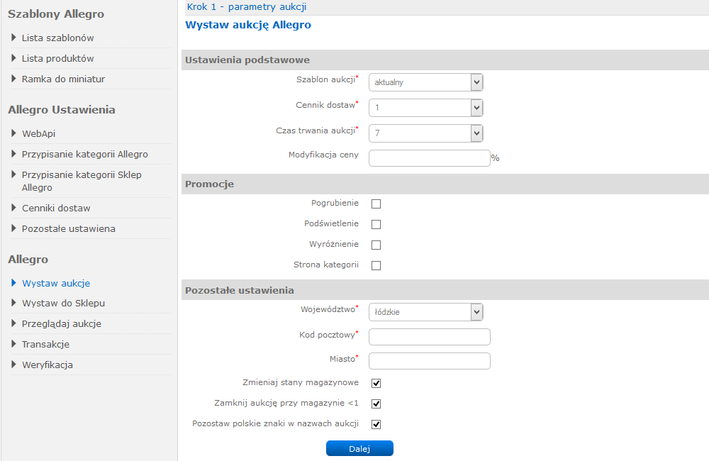 Allegro WYSTAW AUKCJE Krok 1 parametry aukcji W celu wystawienia aukcji należy wybrać w panelu po lewej stronie przycisk Wystaw aukcje, co spowoduje pojawienie się powyższego okna.