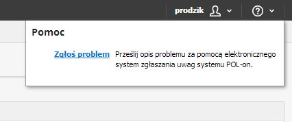 System POL-on jest wyposażony w Elektroniczny system zgłaszania uwag.