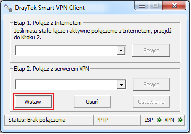 2. Konfiguracja klienta VPN Krok 0. Tylko dla Windows XP za NATem.