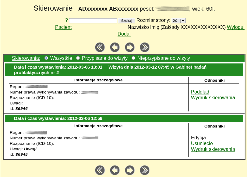 E-zlecenia 8 Skierowania Moduł E-zlecenia umożliwia wystawianie elektronicznych skierowań, na podstawie których pacjent kierowany jest na wizytę. Skierowania te widoczne są na liście skierowań.