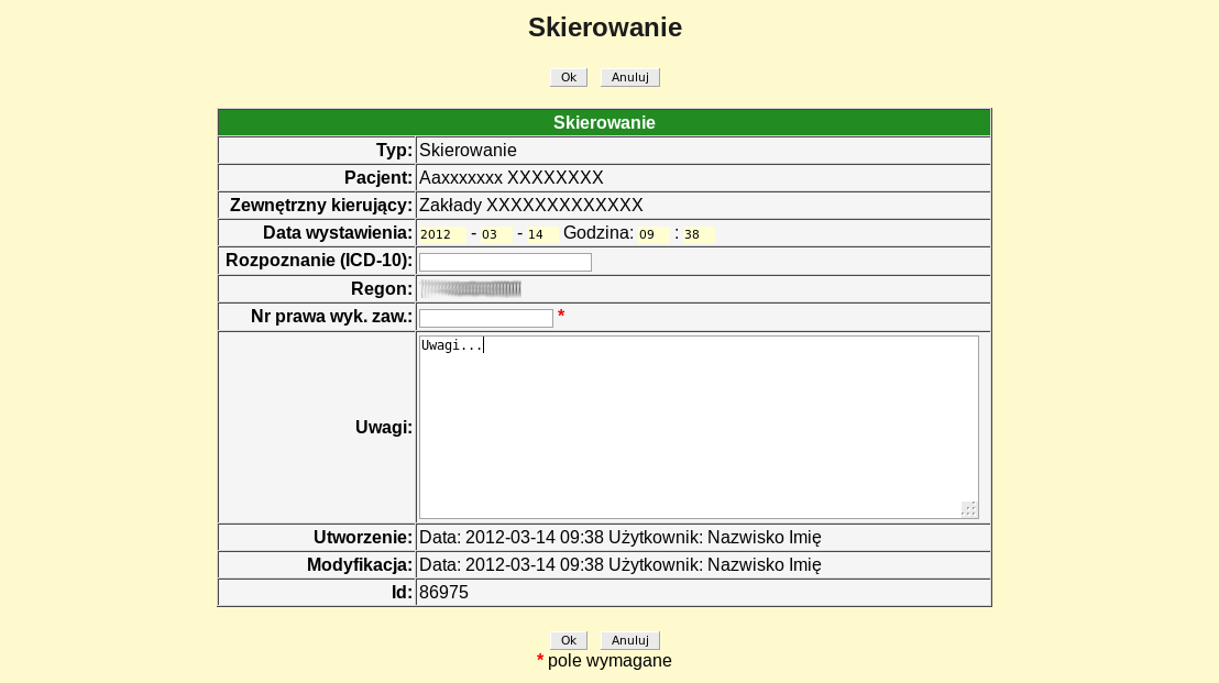 E-zlecenia 9 Dodawanie skierowania Skierowanie dodajemy przy pomocy linku Dodaj z poziomu listy skierowań.