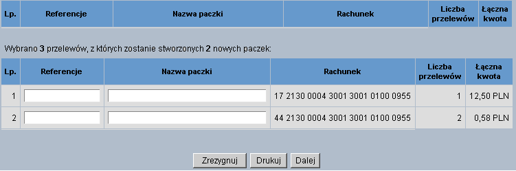 Przekaż przekazanie do realizacji zaakceptowanych dokumentów Wstrzymaj wstrzymanie realizacji przelewu, dotyczy tylko dokumentów ze statusem Przekazane do realizacji.