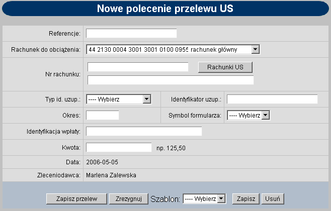 Otwarte zostanie okno: Należy wprowadzić następujące dane: Referencje w polu tym można wpisać dowolne literowe i/lub cyfrowe oznaczenie przelewu np. Przelew_US_PIT5.