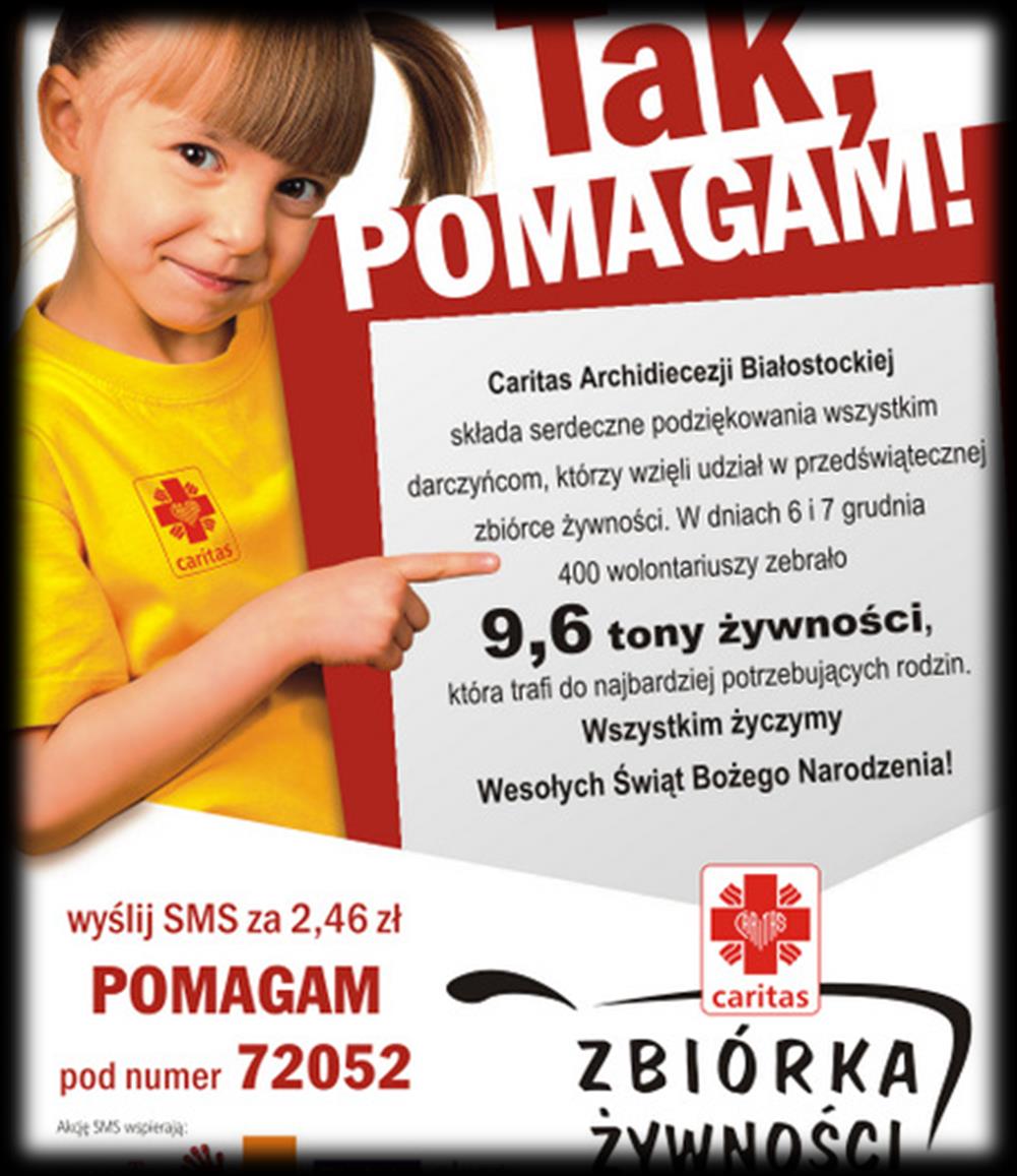 Akcja TAK POMAGAM - Caritas Wolontariusze uczestniczyli w zbiórce żywności