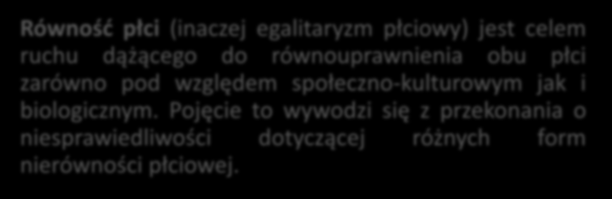 społeczno-kulturowym jak i biologicznym.