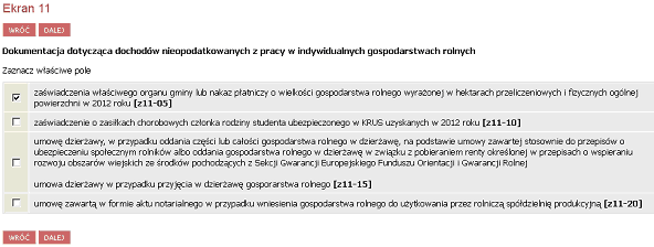 Ekran 11 Ekran ten ukazuje się tylko studentom, w których rodzinie uzyskany został dochód z pracy w indywidualnych