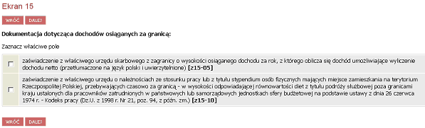 Ekran 15 Należy tutaj zaznaczyć dokumenty potwierdzające wysokość uzyskanych dochodów za granicą. Dokumenty te należy dołączyć do wniosku.