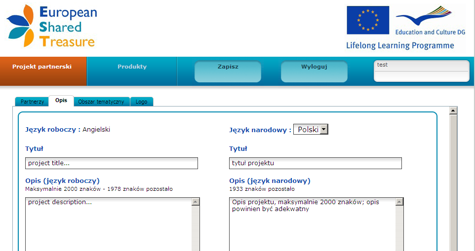 Jeżeli jesteś koordynatorem projektu i chcesz aby opis projektu był atrakcyjny dla użytkowników internetu popraw pole Opis (język roboczy) w języku roboczym a po naniesieniu poprawek poinformuj