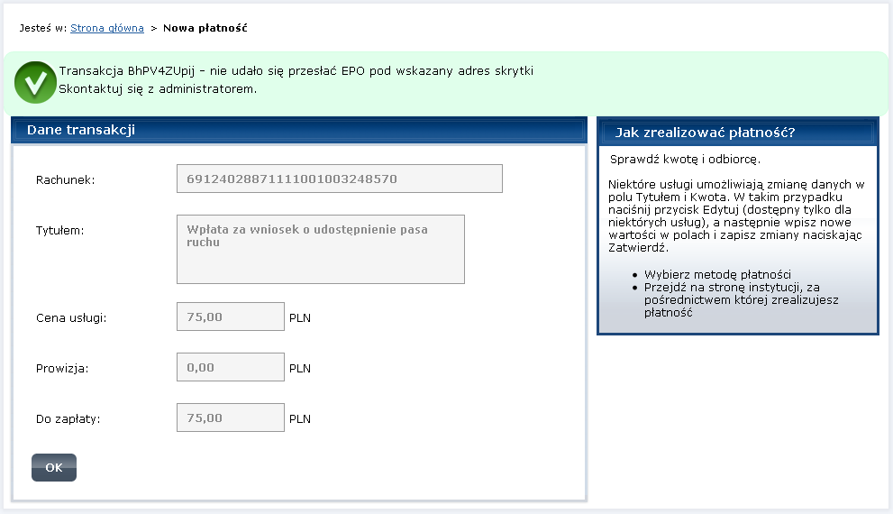 Rysunek 27. Otrzymanie nieprawidłowego EPO Krok 10. System wyświetli ponownie formatkę z opisem i kartą usługi, za którą była dokonywana płatność (Rysunek 22).