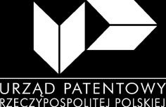 Procedury patentowe: KRAJOWA - przed Urzędem Patentowym RP - przed urzędami ds.