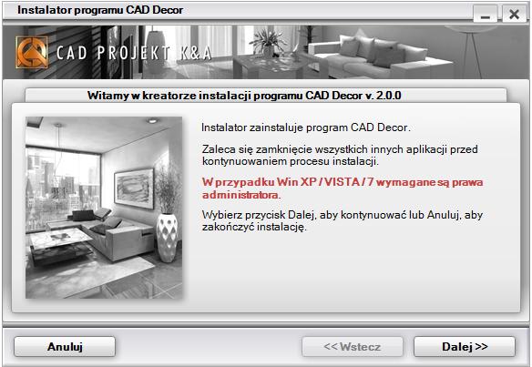 rys. 4 Kreator instalacji programu CAD Decor rys. 5 Umowa licencyjna Umowę licencyjną można wydrukowad przy użyciu przycisku.