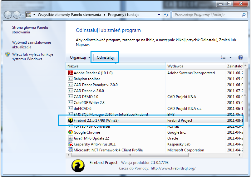 rys. 8 komunikat o konieczności odinstalowania starszej wersji serwera Firebird Po wybraniu Tak, automatycznie otworzy się okno Odinstaluj lub zmieo program (Windows 7) lub Dodaj / usuo programy