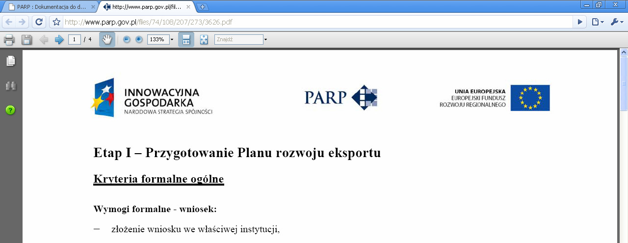 III. Kryteria wyboru projektów Informacje na temat kryteriów wyboru projektów zgłaszanych o dofinansowanie w Działaniu PO IG 6.