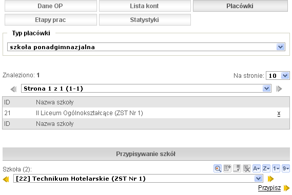 Organy prowadzące Przypisywanie placówek do organu prowadzącego Aby przypisać placówkę do organu prowadzącego, należy z rozwijanych list wybrać typ placówki (sekcja Typ placówki ) oraz żądaną szkołę
