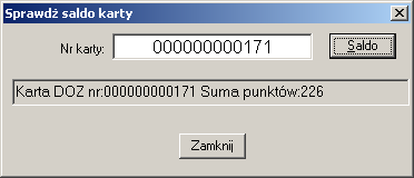 rys. Operacja Sprawdź saldo karty w polu 'NR karty' wpisać numer karty DOZ a następnie wcisnąć przycisk Saldo, (Enter) rys.