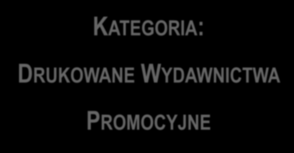 KATEGORIA: DRUKOWANE