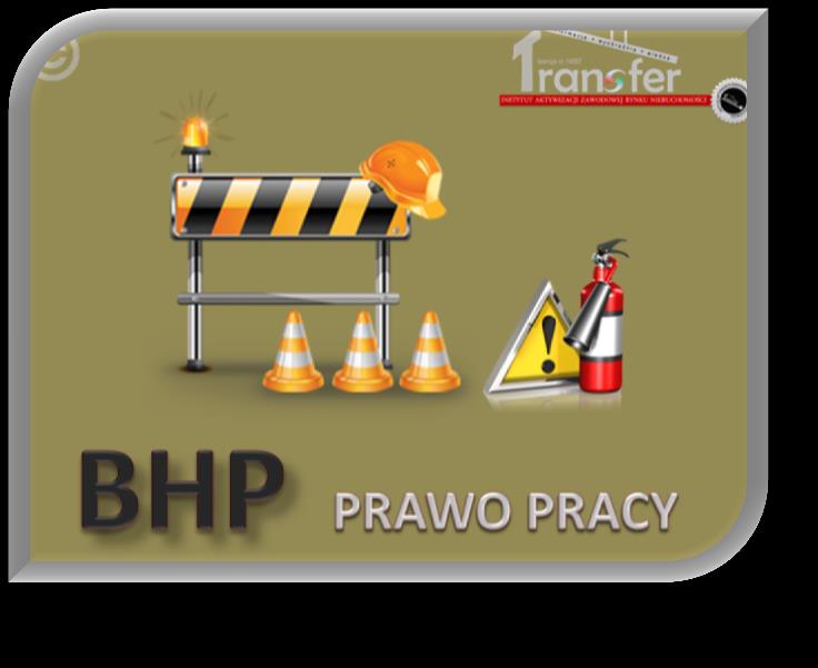 BHP prawo pracy ( 4 godziny edukacyjne ) Szkolenie polecamy pracownikom samorządowym managerom szczebla kierowniczego regulacje prawne nawiązanie stosunku pracy wypadki przy pracy ustalanie