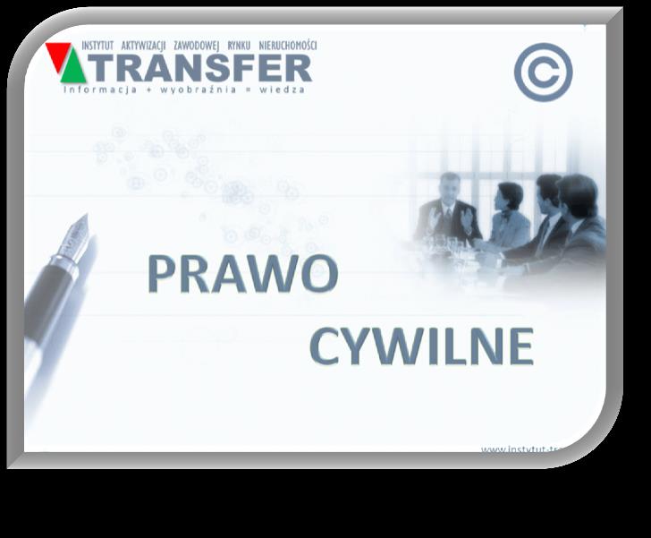 Prawo cywilne ( 4 godziny edukacyjne ) Szkolenie polecamy mieszkańcom zasobów wielolokalowych i komercyjnych managerom szczebla kierowniczego wszystkim zainteresowanym co to jest prawo geneza i