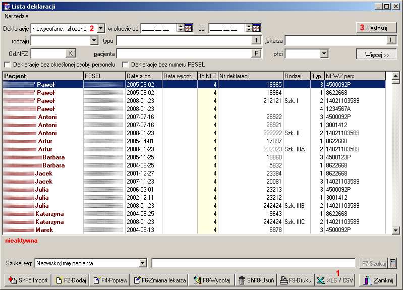 5. Po zakończeniu eksportu należy zamknąć okno Lista pracowników medycznych. 6. Z menu Rejestracja wybrać pozycję Deklaracje. 7. W poniższym oknie nacisnąć przycisk XLS/CSV (1). 8.