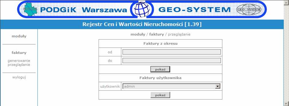 Rejestr Cen i Wartości Nieruchomości 17 Wygenerowane faktury moŝna obejrzeć