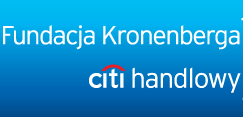 Dotacje Fundacji Kronenberga FUNDATOR/ OPERTAOR BENEFICJENCI TEMATYKA KWOTA DOFINANSOWANI A NABORY Fundacja Kronenberga CITI Handlowy Nie są