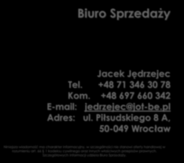 Piłsudskiego 8 A, 50-049 Wrocław Niniejsza wiadomość ma charakter informacyjny, w