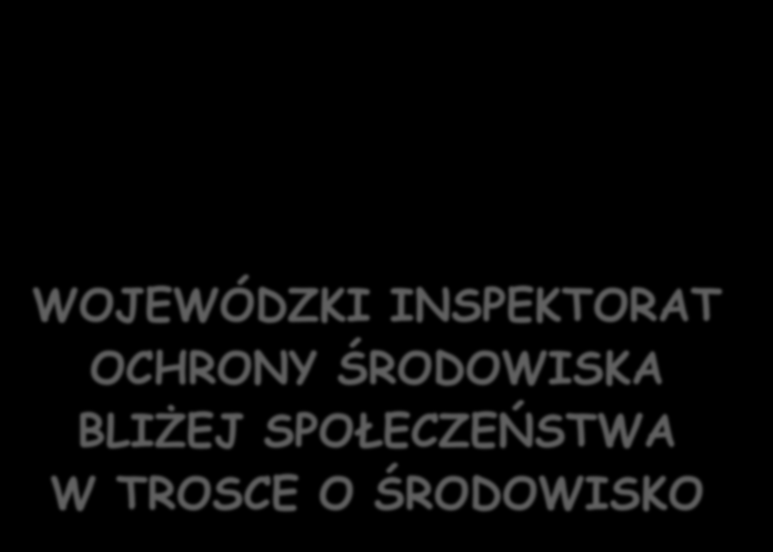 WOJEWÓDZKI INSPEKTORAT OCHRONY
