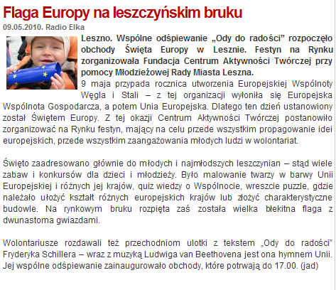 Fundacja Centrum Aktywności Twórczej Eurodesk Leszno: Dzień Europy - impreza masowa z udziałem 700 uczestników i 30 wolontariuszy, 09.05.2010: ok.