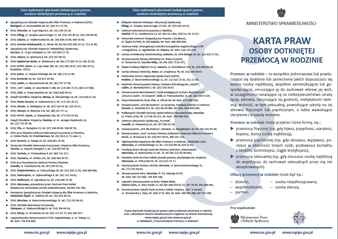 sztuk. Każdego roku Informator był przekazywany do sądów z przeznaczeniem dla osób pokrzywdzonych, za pośrednictwem kuratorskiej służby sądowej.