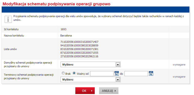 Na kolejnym ekranie należy z listy rozwijanej wybrać schemat podpisywania operacji, który będzie dotyczyć wszystkich rachunków w ramach każdej z zaznaczonych wcześniej umów.