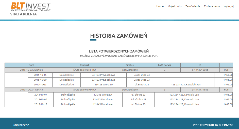 Historia zamówień W tym punkcie użytkownik może przeglądnąć historię swoich zamówień.